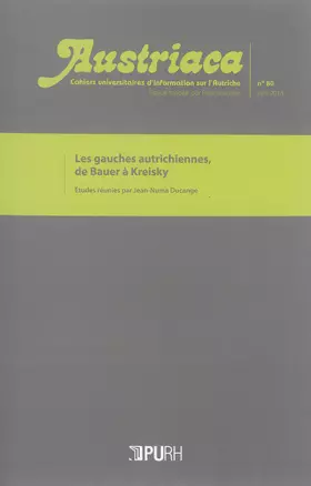 Couverture du produit · Austriaca, N 80. les Gauches Autrichiennes, de Bauer a Kreisky