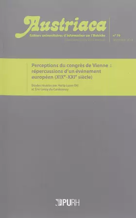 Couverture du produit · Austriaca, n 79/decembre 2014. perceptions du congres de vienne: rep ercussions d'un evenement euro