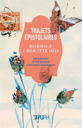 Couverture du produit · Trajets épistolaires: Hommage à Brigitte Diaz