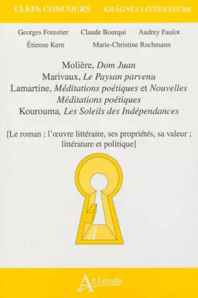 Couverture du produit · khagne 2013 - Molière, Dom juan, Marivaux,le paysan parvenu: Lamartine, Méditations poétiques et Nouvelles Méditations poétique
