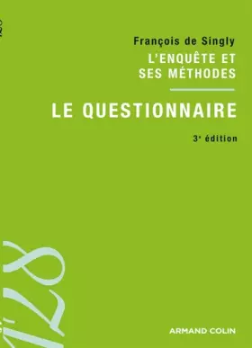 Couverture du produit · Le questionnaire: L'enquête et ses méthodes