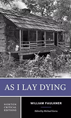 Couverture du produit · As I Lay Dying (Norton Critical Editions)