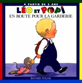 Couverture du produit · Léo et Popi : en route pour la garderie