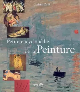 Couverture du produit · Petite encyclopédie de la Peinture