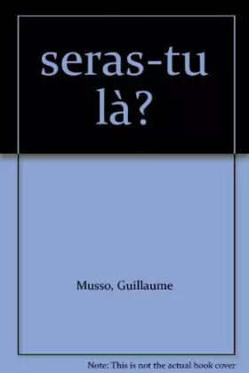 Couverture du produit · Seras-Tu la ?