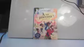 Couverture du produit · Aldebert - a vos pinceaux ! - illustré par marina coudray