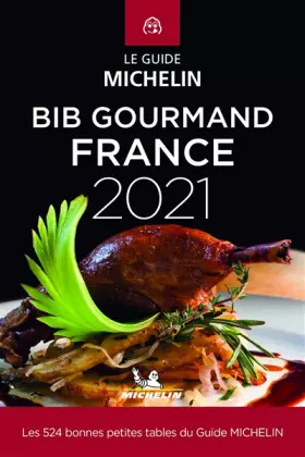 Couverture du produit · Guide Michelin Bib Gourmand France 2021