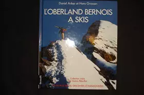 Couverture du produit · L'oberland bernois à skis