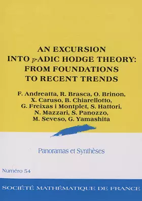 Couverture du produit · An Excursion into P-adic Hodge Theory: From Foundations to Recent Trends