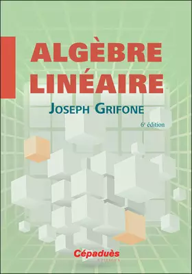 Couverture du produit · Algèbre Linéaire 6e édition
