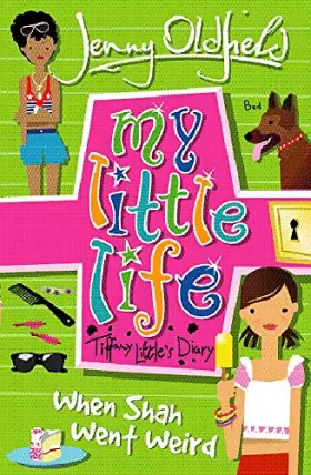 Couverture du produit · My Little Life: When Shah Went Weird