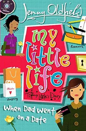 Couverture du produit · My Little Life: When Dad Went on a Date