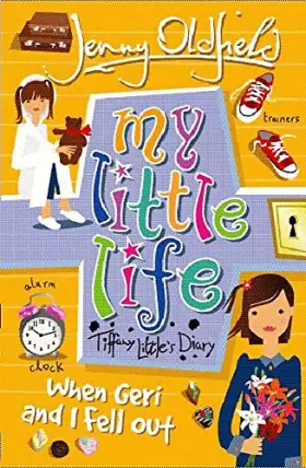 Couverture du produit · My Little Life: When Geri and I Fell Out