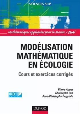 Couverture du produit · Modélisation mathématique en écologie : Cours et exercices corrigés