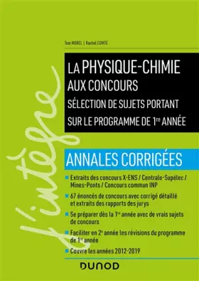 Couverture du produit · La physique-chimie aux concours - Programme 1re année - Annales corrigées