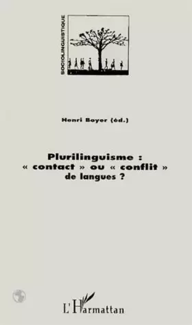 Couverture du produit · Plurilinguisme, contact ou conflit de langues