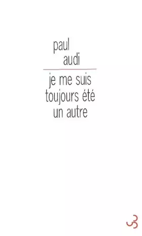 Couverture du produit · Je me suis toujours été un autre : Le paradis de Romain Gary