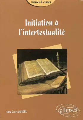 Couverture du produit · Initiation à l'intertextualité