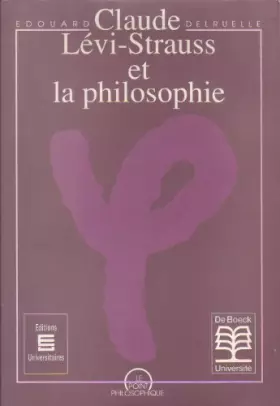 Couverture du produit · Claude Lévi-Strauss et la philosophie: Essai