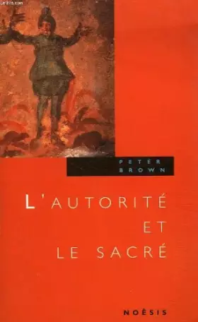 Couverture du produit · L'autorité et le sacré