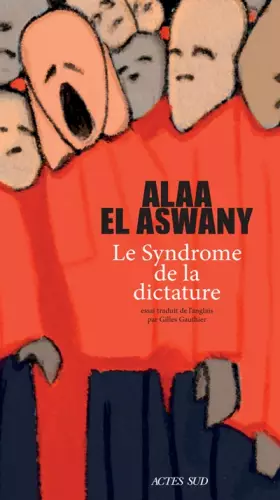Couverture du produit · Le Syndrome de la dictature