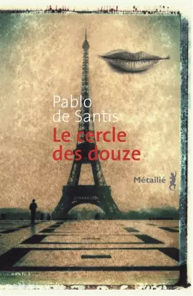 Couverture du produit · Le Cercle des Douze