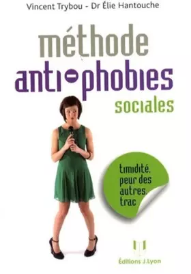 Couverture du produit · Méthode anti-phobies sociales