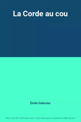 Couverture du produit · La Corde au cou