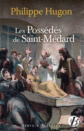 Couverture du produit · Les Possédés de Saint-Médard