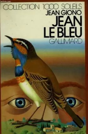Couverture du produit · Jean le bleu. collection : 1 000 soleils.