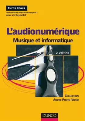 Couverture du produit · L'audionumérique : Musique et informatique