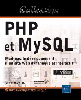 Couverture du produit · PHP et MySQL - Maîtrisez le développement d'un site Web dynamique et interactif (2ième édition)