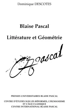 Couverture du produit · Blaise pascal : litterature et géometrie