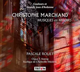 Couverture du produit · Marchand : Musiques en Miroirs/Pascale Rouet