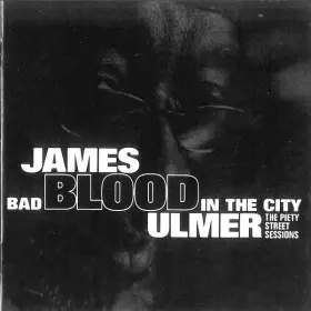 Couverture du produit · Bad Blood In The City: The Piety Street Sessions