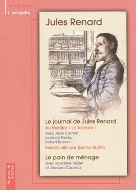 Couverture du produit · Sacha Guitry - Journal De Jules Renard /Pain De Me