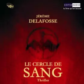 Couverture du produit · Le cercle de sang (Livre audio)