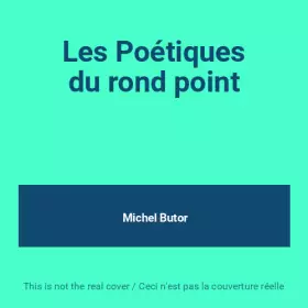 Couverture du produit · Les Poétiques du rond point