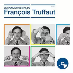Couverture du produit · Le Monde Musical de François Truffaut