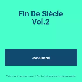 Couverture du produit · Fin De Siècle Vol.2
