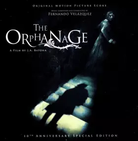 Couverture du produit · The Orphanage - 10th Anniversary Special Edition (Original Motion Picture Score)