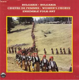 Couverture du produit · Bulgarie · Chœurs De Femmes  Bulgaria · Women's Chorus