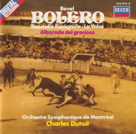 Couverture du produit · Bolero / Rapsodie Espagnole • La Valse / Alborada Del Gracioso