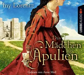 Couverture du produit · Das Mädchen aus Apulien: Gekürzte Ausgabe, Lesung