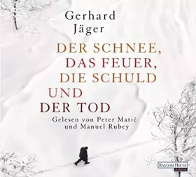 Couverture du produit · Der Schnee, das Feuer, die Schuld und der Tod