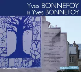 Couverture du produit · Yves Bonnefoy lit Yves Bonnefoy