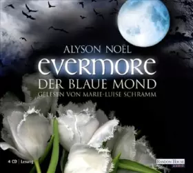 Couverture du produit · Evermore - Der blaue Mond: Gekürzte, autorisierte Hörbuchfassung