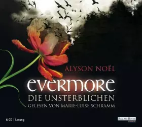 Couverture du produit · Evermore - Die Unsterblichen: Gek. Hörbuchfassung