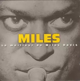 Couverture du produit · Miles (Le Meilleur De Miles Davis)