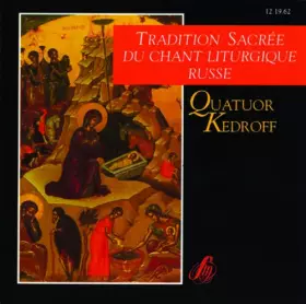 Couverture du produit · Tradition Sacrée du Chant Liturgique Russe